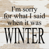 I'm sorry for what I said when it was...  Wall Sign