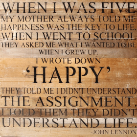 When I was five my mother always to... Wall Sign