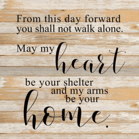 From this day forward you shall not... Wall Sign