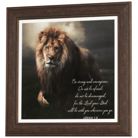 Framed Wall Art Be Strong & Courageous