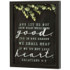 Framed Wall Art Let Us Not Gal 6:9