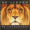 Be Strong Be Courageous Wall Plaque