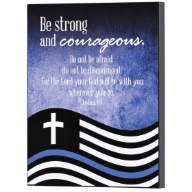 Wall Plaque Police Be Strong