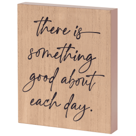 There Is Something Good Tabletop Wall