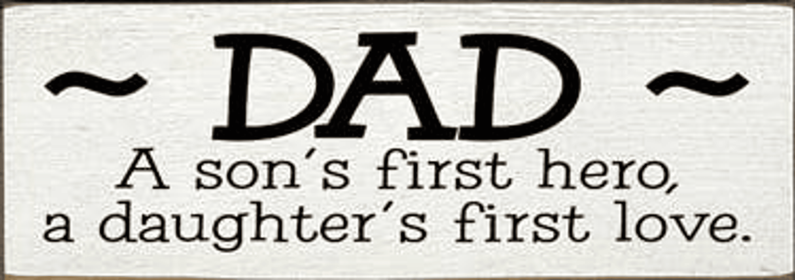 Dad Hero Love Wood Sign (Color: Old Cottage White)