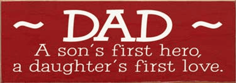 Dad Hero Love Wood Sign (Color: Old Red)
