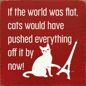 If the World Was Flat Wood Sign (Color: Old Red)