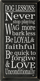 Dog Lessons Wood Sign (Color: Old Black)
