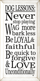 Dog Lessons Wood Sign (Color: Old Cottage White)