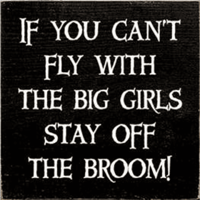 If You Can't Fly Wood Sign (Color: Old Black)