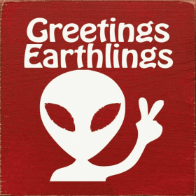 Greetings Earthlings (Color: Old Red)