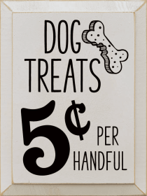 Dog Treats 5 Cents (Color: Old Ivory)