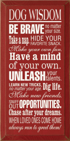 Dog Wisdom Wood Sign (Color: Old Red)