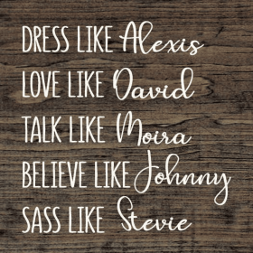 Dress Like Alexis Wood Sign (Color: Walnut Stain)