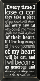 Everytime I lose a Cat Wood Sign (Color: Old Black)