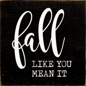 Fall like you mean it (Color: Old Black)