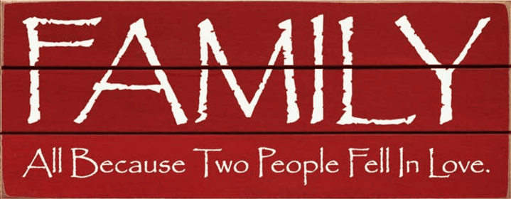 Family - All Because two People Grooved Wood Sign (Color: Old Red)