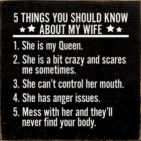 5 Things You Should Know About My Wife (Color: Old Black)