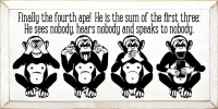 Finally the fourth ape! He is the sum of the first three