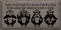 Finally the fourth ape! He is the sum of the first three