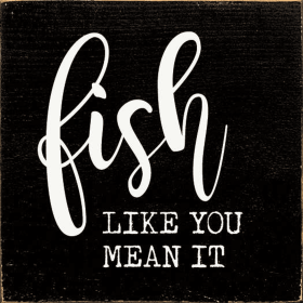 Fish like you mean it (Color: Old Black)