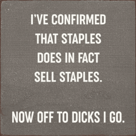 I've confirmed that Staples does in fact sell staples... (Color: Old Anchor Gray)