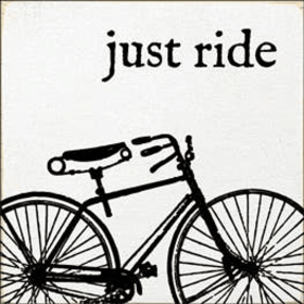 Just Ride (Image of Bike) Wood Sign (Color: Old Cottage White)