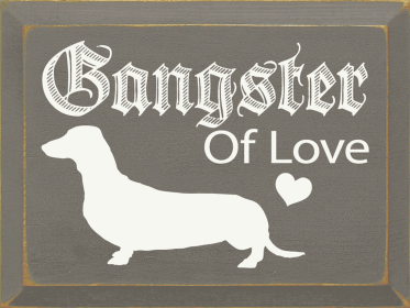 Gangster of Love (Personalized) (Color: Old Anchor Gray)