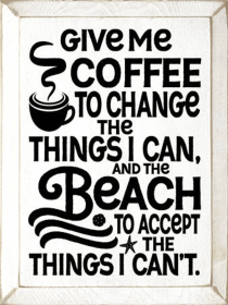 Give Me Coffee Wood Sign (Color: Old Cottage White)