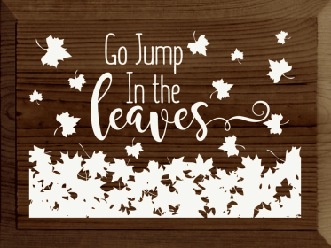 Go Jump In The Leaves (Color: Walnut Stain)