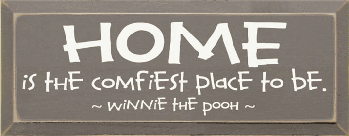 Home is the Comfiest Place Pooh Wood Sign (Color: Old Anchor Gray, size: 7'' x 18")