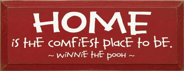 Home is the Comfiest Place Pooh Wood Sign (Color: Old Red, size: 7'' x 18")