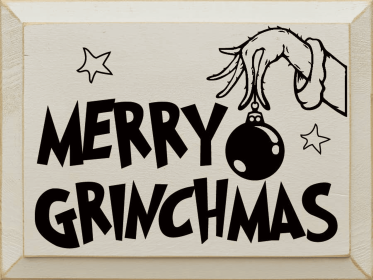 Merry Grinchmas (Color: Old Ivory/Blk, size: 9" x 12")