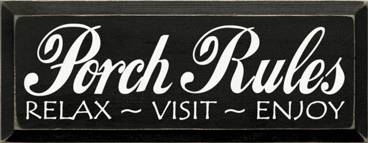 Porch Rules Wood Sign (Color: Old Black, size: 7'' x 18")