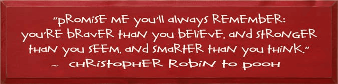 Promise Me You'll Always Remember Large Pooh Wood (Color: Old Red, size: 9'' x 36")