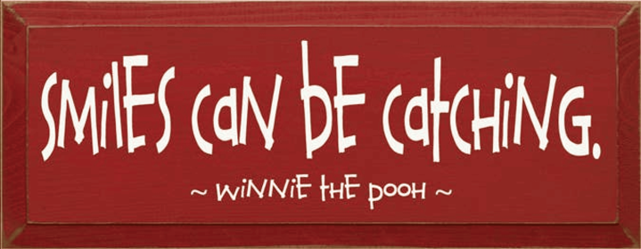 Smile Can be Catching Pooh Wood Sign (Color: Old Red, size: 7'' x 18")