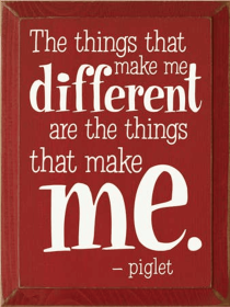 The Things That Make Me Different Piglet Wood Sign (Color: Old Red, size: 9'' x 12")