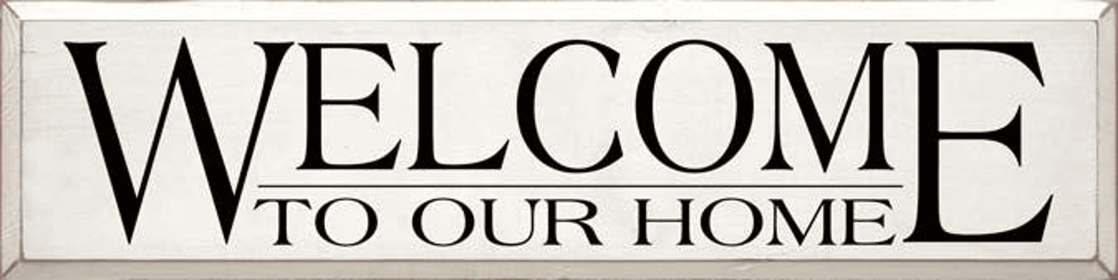 Welcome Home Large Wood Sign (Color: Old Cottage White, size: 9'' x 36")