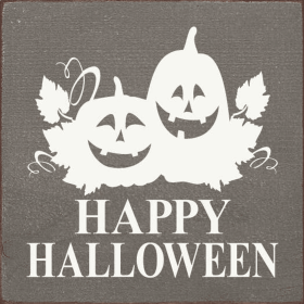 Happy Halloween (Color: Old Anchor Gray)