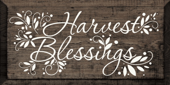 Harvest Blessings (Color: Walnut Stain)