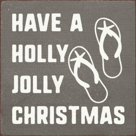 Have a holly jolly Christmas (Color: Old Anchor Gray)