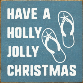 Have a holly jolly Christmas (Color: Old Williamsburg Blue)