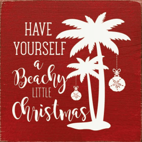Have yourself a beach little Christmas (Color: Old Red)