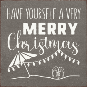 Have yourself a very merry Christmas (Color: Old Anchor Gray)