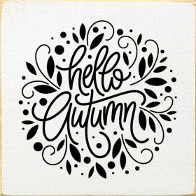 Hello Autumn (Color: Old Cottage White)