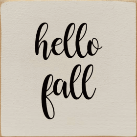 hello fall (Color: Ivory, size: 7x7)