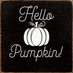 Hello Pumpkin! (tile) (Color: Old Black)
