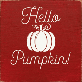 Hello Pumpkin! (tile) (Color: Old Red)