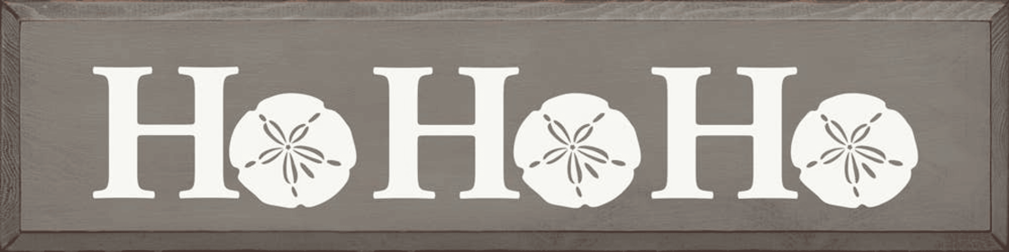 Ho Ho Ho (coastal) (Color: Old Anchor Gray)