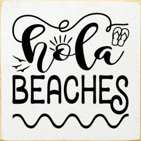 Hola Beaches (Color: Old Cottage White)
